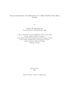 Characterization and Modeling of a High Power Thin Disk Laser