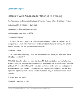 Interview with Ambassador Charles H. Twining