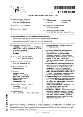 Microorganism Expressing Xylose Isomerase Mikroorganismus Welcher Xylose Isomerase Exprimiert Micro-Organisme Exprimant De Xylose Isomerase