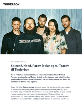 Spleen United, Parov Stelar Og AJ Tracey Til Tinderbox