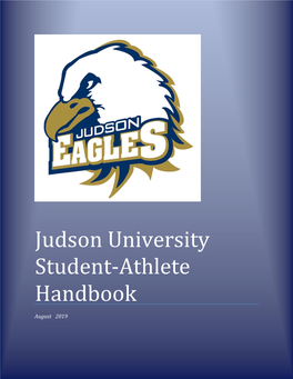 Judson University Student-Athlete Handbook Table of Contents