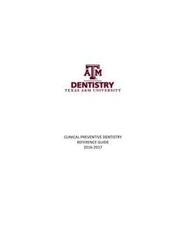 Clinical Preventive Dentistry Reference Guide 2016-17