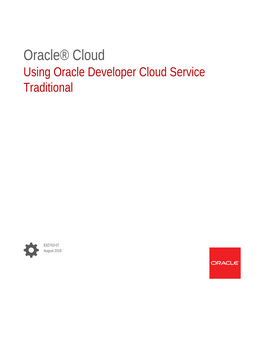 Using Oracle Developer Cloud Service Traditional