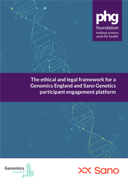 The Ethical and Legal Framework for a Genomics England and Sano Genetics Participant Engagement Platform