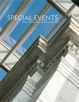 SPECIAL EVENTS the CLEVELAND MUSEUM of ART Howard Agriesti