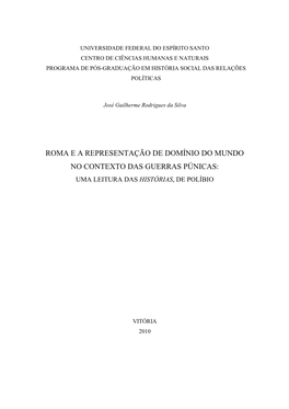 Roma E a Representação De Domínio Do Mundo No Contexto Das Guerras Púnicas: Uma Leitura Das Histórias , De Políbio