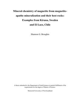 Mineral Chemistry of Magnetite from Magnetite- Apatite Mineralization and Their Host Rocks: Examples from Kiruna, Sweden and El Laco, Chile