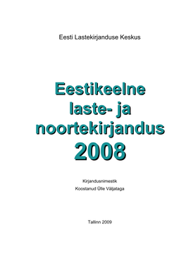 Laste- Ja Noorsookirjandus 2008