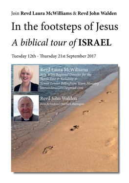 In the Footsteps of Jesus a Biblical Tour of ISRAEL