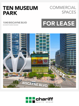 1040 Biscayne Blvd Downtown Miami for Lease 1040 Biscayne Blvd Property Overview