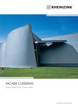 Facade Cladding System Solutions for Curtain Walls