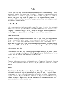 The Fifth Book in the New Testament Is Commonly Known As the Acts of the Apostles. It Could Just As Easily Be Called “The Acts of Jesus Christ, Part 2”