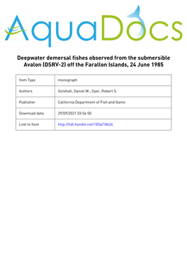 Deepwater Demersal Fishes Observed from the Submersible 24 June 1985