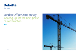 London Office Crane Survey Gearing up for the Next Phase of Construction