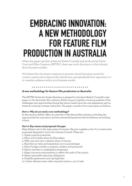 A New Methodology for Feature Film Production in Australia