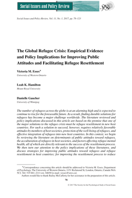 The Global Refugee Crisis: Empirical Evidence and Policy Implications for Improving Public Attitudes and Facilitating Refugee Resettlement ∗ Victoria M