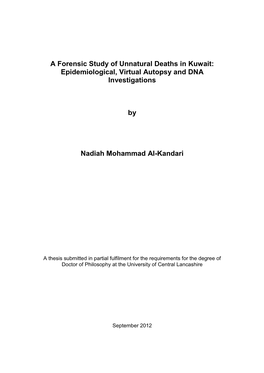 A Forensic Study of Unnatural Deaths in Kuwait: Epidemiological, Virtual Autopsy and DNA Investigations