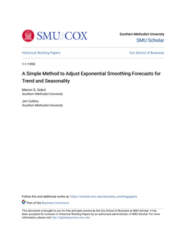 A Simple Method to Adjust Exponential Smoothing Forecasts for Trend and Seasonality