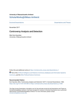 Controversy Analysis and Detection