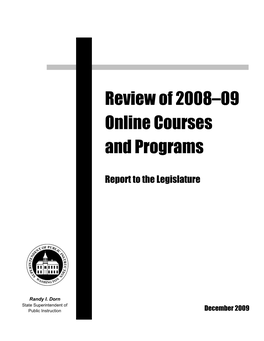Review of 2008-09 Online Courses and Programs