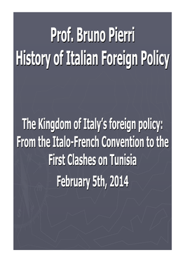 From the Italo-French Convention to the First Clashes on Tunisia