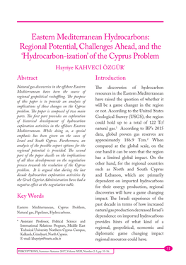 Regional Potential, Challenges Ahead, and the 'Hydrocarbon-Ization'