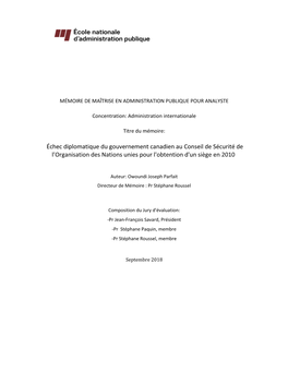 Échec Diplomatique Du Gouvernement Canadien Au Conseil De Sécurité De L’Organisation Des Nations Unies Pour L'obtention D'un Siège En 2010