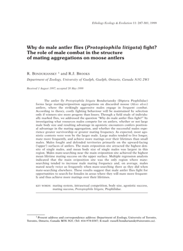 Why Do Male Antler Flies (Protopiophila Litigata) Fight? the Role of Male Combat in the Structure of Mating Aggregations on Moose Antlers