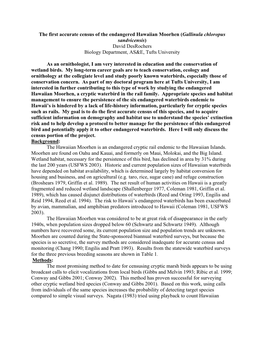 The First Accurate Census of the Endangered Hawaiian Moorhen (Gallinula Chloropus Sandvicensis) David Desrochers Biology Department, AS&E, Tufts University