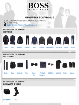 MENSWEAR E-CATALOGUE BOSS Outlet Menswear Store, Mcarthurglen Athens 210 66 38 152 BOSS Outlet Athens@Hugoboss.Com