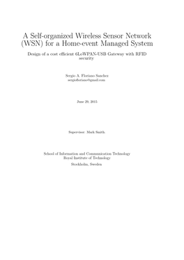 A Self-Organized Wireless Sensor Network (WSN) for a Home-Event Managed System