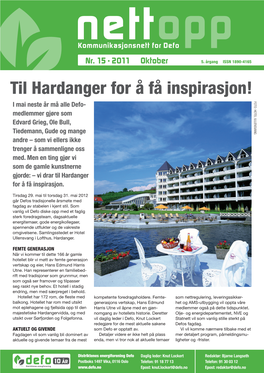 Til Hardanger for Å Få Inspirasjon!