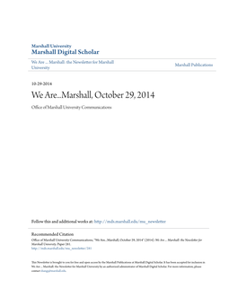 We Are...Marshall, October 29, 2014 Office Ofa M Rshall University Communications