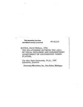 SNYDER, David William, 1934- the RELATIONSHIP BETWEEN the AREA of VISUAL OCCLUSION and GROUNDSTROKE ACHIEVEMENT of EXPERIENCED TENNIS PLAYERS