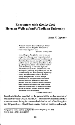 Encounters with Genius Loci Herman Wells At/And/ of Indiana University