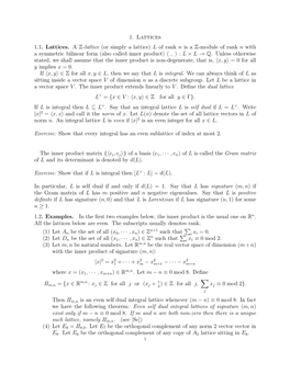 1. Lattices 1.1. Lattices. a Z-Lattice (Or Simply a Lattice) L of Rank N Is a Z