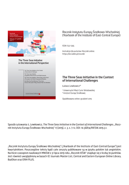 The Three Seas Initiative in the Context of International Challenges, „Rocz- Nik Instytutu Europy Środkowo-Wschodniej” 17 (2019), Z