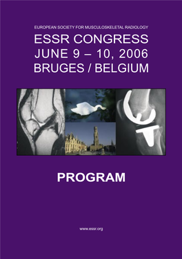 Essr Congress June 9 – 10, 2006 Bruges / Belgium