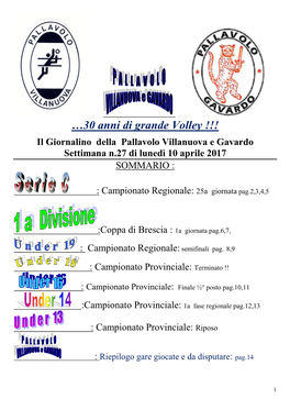 Pallavolo Villanuova E Gavardo Settimana N.27 Di Lunedì 10 Aprile 2017 SOMMARIO