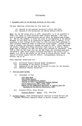 Fijian Colonial Experience: a Study of the Neotraditional Order Under British Colonial Rule Prior to World War II, by Timothy J