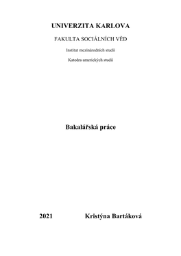 UNIVERZITA KARLOVA Bakalářská Práce 2021 Kristýna Bartáková