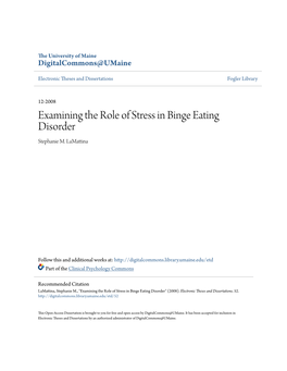 Examining the Role of Stress in Binge Eating Disorder Stephanie M