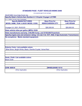 Specify State's Vehicle Item Number:4.1 Chrysler Voyager LX FWD (I.E