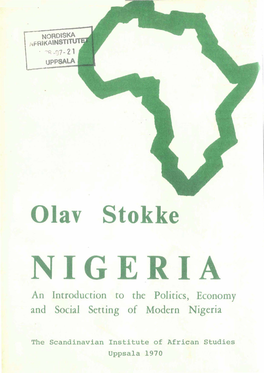 NIGERIA an Introduction to the Politics, Economy and Social Setting of Modern Nigeria