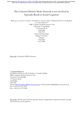 The Coherent Default Mode Network Is Not Involved in Episodic Recall Or Social Cognition