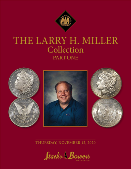 THE LARRY H. MILLER Collection