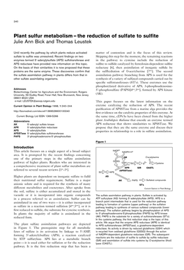 Plant Sulfur Metabolism — the Reduction of Sulfate to Sulﬁte Julie Ann Bick and Thomas Leustek∗