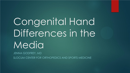 Congenital Hand Differences