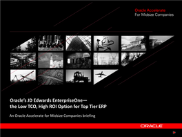 Oracle's JD Edwards Enterpriseone—The Low TCO, High ROI Option For