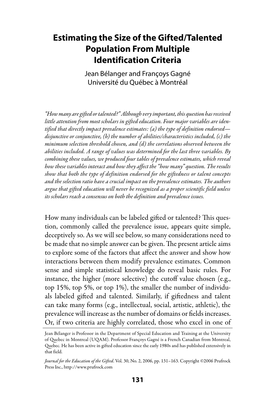 Estimating the Size of the Gifted/Talented Population from Multiple Identification Criteria Jean Bélanger and Françoys Gagné Université Du Québec À Montréal